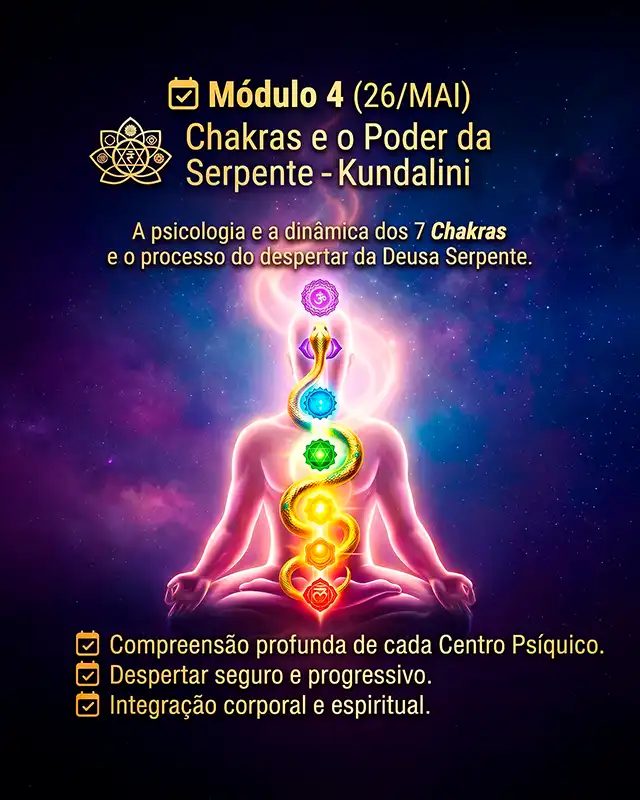 Figura luminosa meditando com uma serpente dourada subindo pelos 7 chakras. Arte do Módulo 4 sobre despertar da Kundalini.